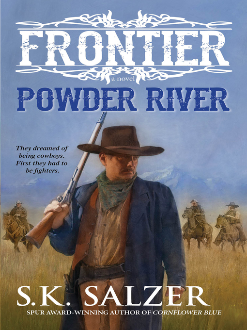 Title details for Powder River by S.K. Salzer - Available